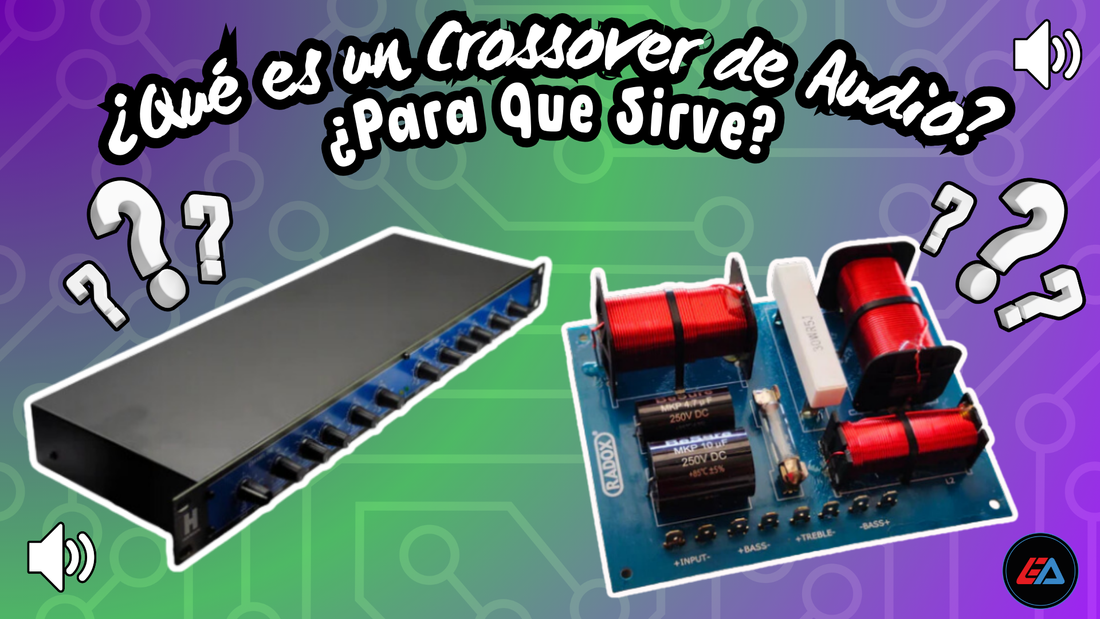 ¿Qué es un Crossover de Audio y Para Que Sirve? 🔉🧐