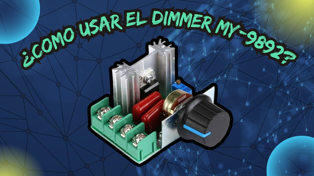 ¿Cómo utilizar el Dimmer MY-9298? ⚡🧑‍🔧